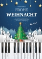 Frohe Weihnacht - Klavieralbum